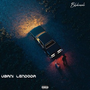 Ubani Lendoda (Explicit)