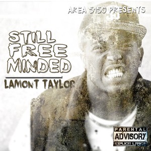 Still Free Minded (Explicit)