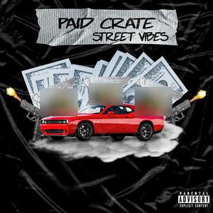 Street Vibes (Explicit)