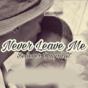 Never Leave Me