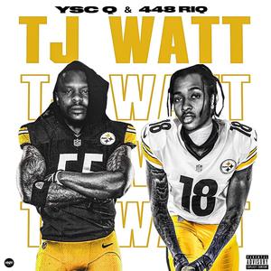 Tj Watt (feat. 448 Riq) (Explicit)