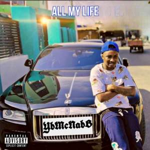 All My Life (Explicit)