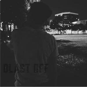 Blast Off (Remastered) [Explicit]