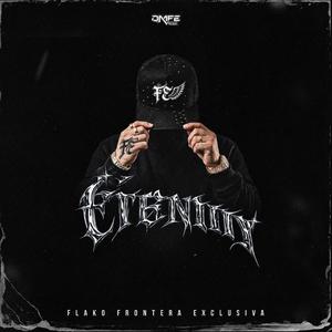 Eternity (Explicit)