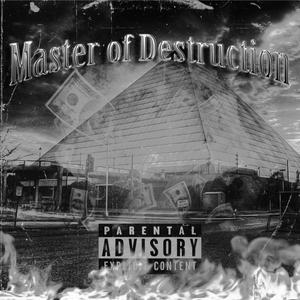 master_of_destruction (feat. prod.plxya) [Explicit]