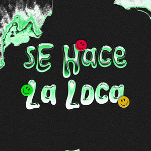 Giomany - Se Hace La Loca