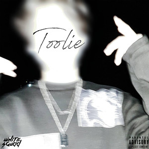 Toolie (Explicit)