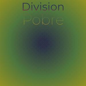 Division Pobre