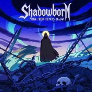 Rise from Depths Below (feat. Shadowborn)