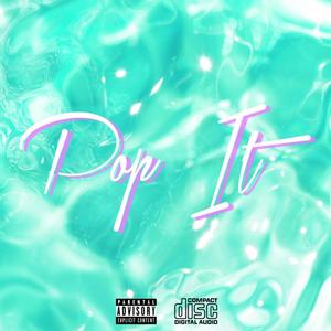 POP IT (Explicit)