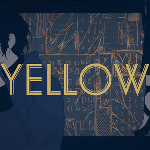 Yellow—4P纯女声帅气翻唱