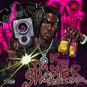 Da 5th Shooter Deluxe (Explicit)