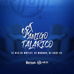 Set Amigo Talarico (Explicit)