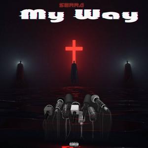 My Way (Explicit)