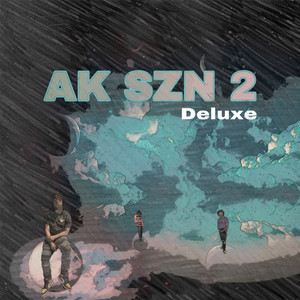 AK SZN 2 (Deluxe) [Explicit]