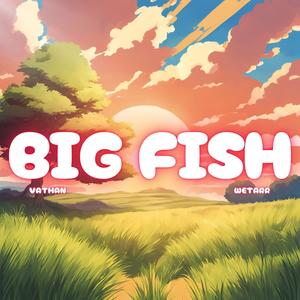 Big Fish