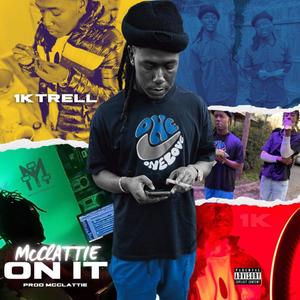 McClattie On It (Explicit)