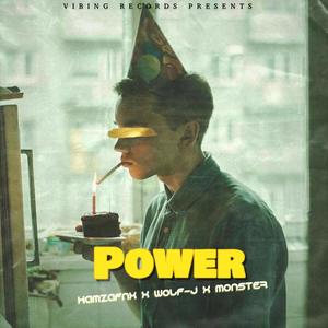 Power (feat. Wolf-J & Monster 20) [Explicit]