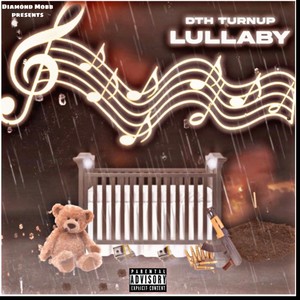 Lullaby (Explicit)