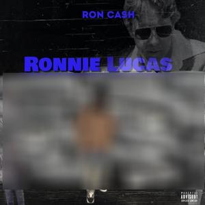 Ronnie Lucas (Explicit)