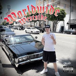 Worldwide Westside (Explicit)