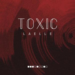 Toxic (Acoustic Version) [Explicit]