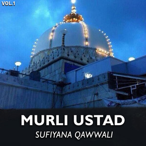 Sufiyana Qawwali, Vol.1