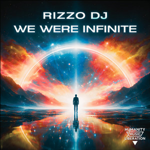 We Were Infinite (Original Mix)