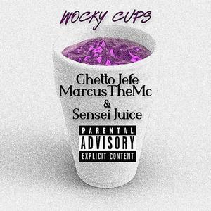 Wocky Cups (Explicit)