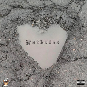 Potholes (Explicit)