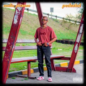 Pedestal EP (Explicit)