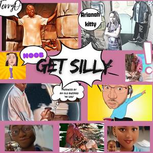 Get Silly (feat. Arianah Kitty)