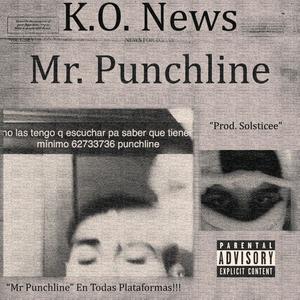 Mr Punchline (Explicit)