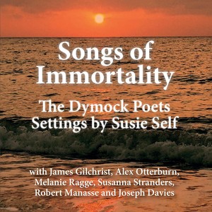 Songs of Immortality