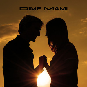 Dime Mami