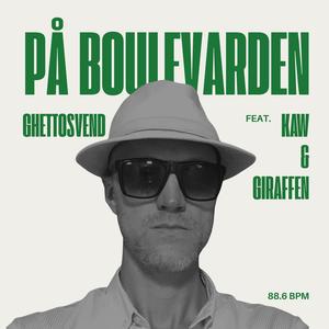 På Boulevarden (feat. K.A.W & Giraffen)