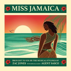 Miss Jamaica(feat. Agent Sasco)