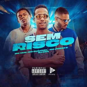 Sem Risco (Explicit)