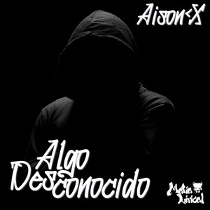 Algo Desconocido (Explicit)