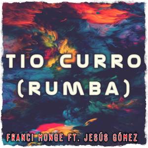 Tio Curro(Rumba)