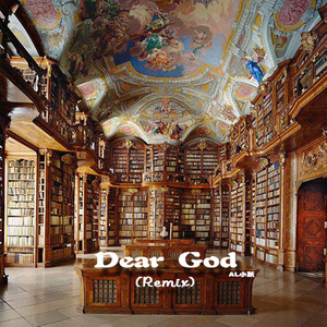 Dear God (Remix)