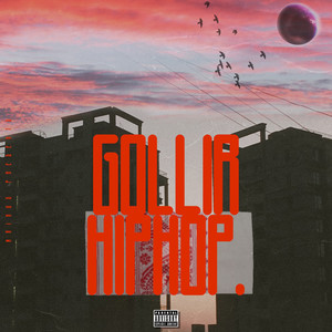 Gollir Hiphop (Explicit)