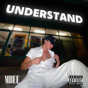 UNDERSTAND (feat. ZD Official) [Explicit]