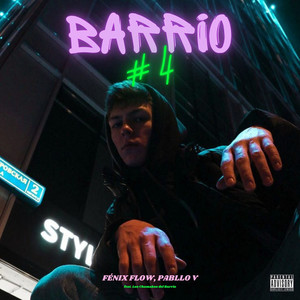 BARRIO #4 (Explicit)