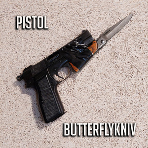 Pistol / Butterflykniv (Explicit)