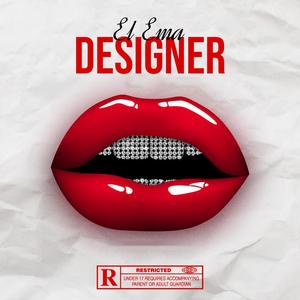 El Ema - Designer (Explicit)