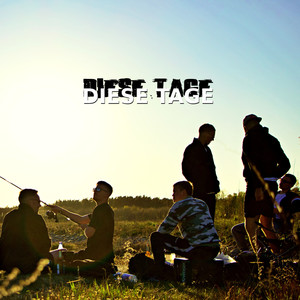 Diese Tage (Explicit)