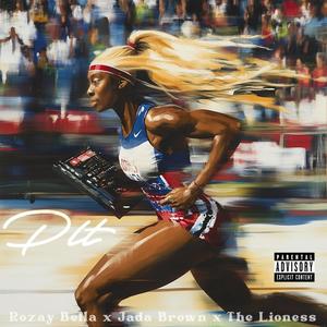 P.L.T. (Pretty Little Thing) (feat. Rozay Bella, Jada Brown & The Lioness) (Explicit)