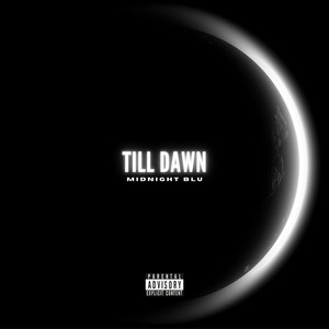 Till Dawn (Explicit)