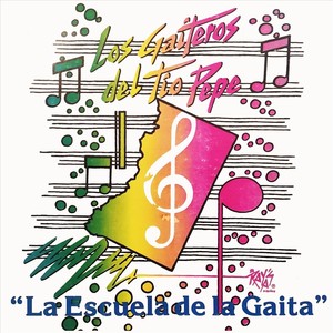 La escuela de la gaita (feat. José Gregorio Rodriguez O. & Nene Vasquez)